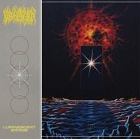 Blood Incantation - Luminescent Bridge