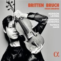 Kerson Leong ‎ - Britten; Bruch: Violin Concertos