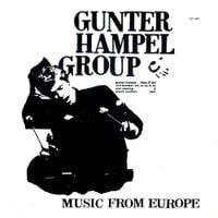 Gunter Hampel - Music From Europe