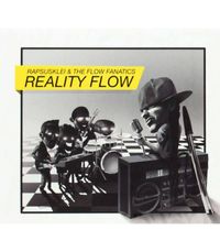 Rapsusklei, The Flow Fanatiks - Reality Flow