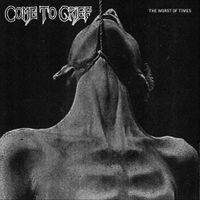 Come To Grief - Worst of Times