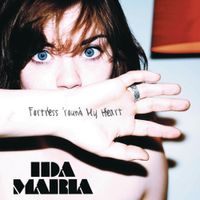 Ida Maria - Fortress 'Round My Heart