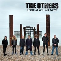 The Others - Look At You All Now