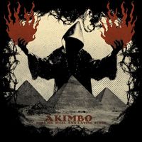 Akimbo - Forging Steel and Laying Stone