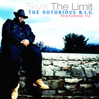 The Notorious B.I.G. - Sky's the Limit / Going Back to Cali