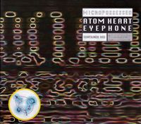 Atom Heart & Eyephone - Micropossessed
