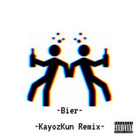 KayozKun - Bier (Remix)