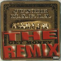 Junior M.A.F.I.A. - Get Money