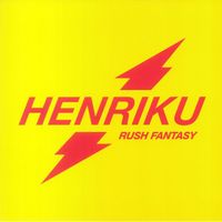 Henriku - Rush Fantasy