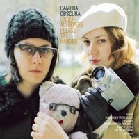 Camera Obscura - Underachievers Please Try Harder