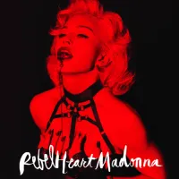 Madonna - Rebel Heart (Super Deluxe)