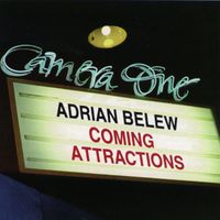 Adrian Belew - Coming Attractions