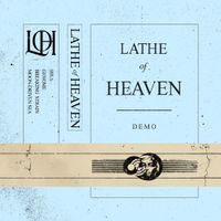 Lathe of Heaven - Demo