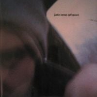 Justin Vernon - Self Record