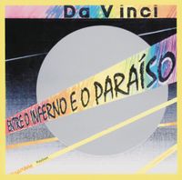 Da Vinci - Entre o Inferno e o Para&iacute;so