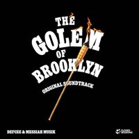 Defcee & Messiah Musik - The Golem of Brooklyn Original Soundtrack