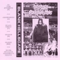 Blank Hellscape - Tour Tape