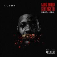 Lil Durk - Love Songs For The Streets