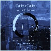 Galileo Galilei - サークルゲーム (Circle Game) [ANOHANA Ver.]