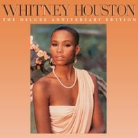 Whitney Houston - Whitney Houston (The Deluxe Anniversary Edition)
