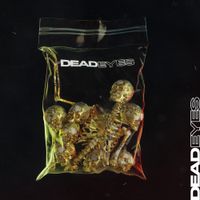 Dead Eyes - The Comedown