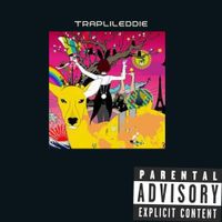 TraplilEddie - waste your time