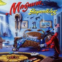 Magnum - Sleepwalking
