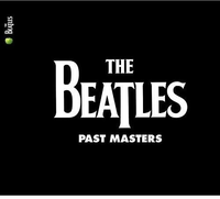 The Beatles - Past Masters (Remastered)