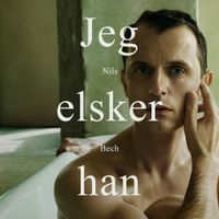 Nils Bech - &lrm;Jeg elsker han