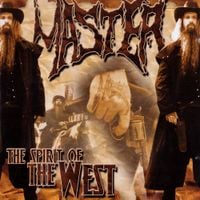 Master - The Spirit of the West