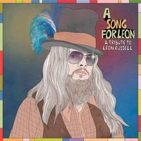 Various Artists - A Song for Leon: A Tribute to Leon Russell