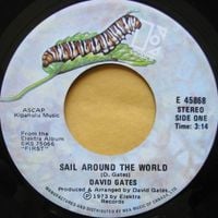 David Gates - Sail Around The World