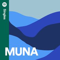 MUNA - Spotify Singles