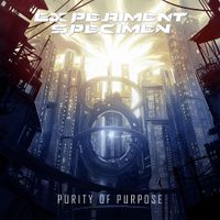 Experiment Specimen - Purity of Purpose