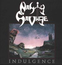 Nasty Savage - Indulgence