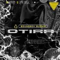 Otira - Soundboy Burnin'