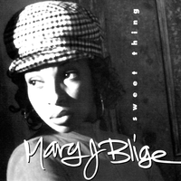 Mary J. Blige - Sweet Thing