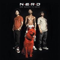 N*E*R*D - She Wants to Move