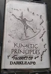 Darkleaf - Kimetic Principles