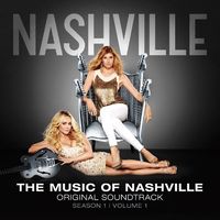 Nashville Cast - The Music of Nashville: Season 1, Volume 1