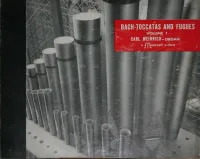 Carl Weinrich - Toccatas and Fugues, Volume 1