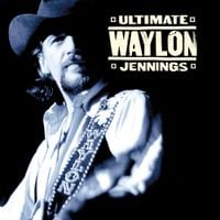 Waylon Jennings - Ultimate Waylon Jennings