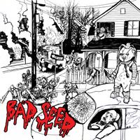 Bad Seed - Bad Seed