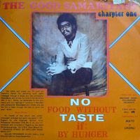 The Good Samaritans - No Food Without Taste If By Hunger (Remastered)