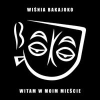 Wiśnia Bakajoko - Witam w moim mieście