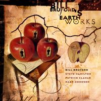 Bill Bruford's Earthworks - A Part, and yet Apart
