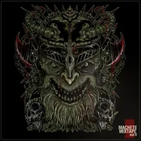 MACHETE - Machete Mixtape II