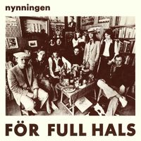 Nynningen - F&ouml;r full hals