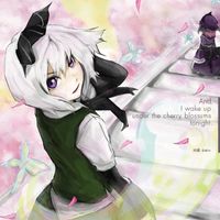 回路-kairo- - And, I wake up under the cherry blossoms tonight.