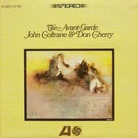 John Coltrane & Don Cherry - The Avant-Garde